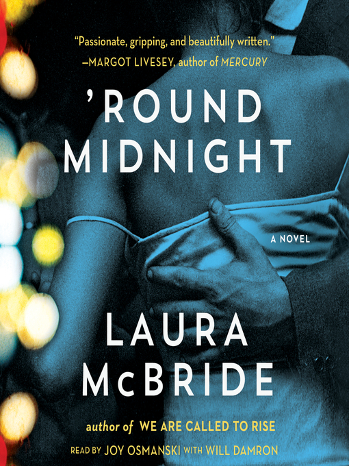 Title details for 'Round Midnight by Laura McBride - Available